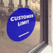 Blue window cling with white "Customer Limit" lettering - FoodSignPros