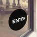 Black window cling with white "Enter" lettering - FoodSignPros